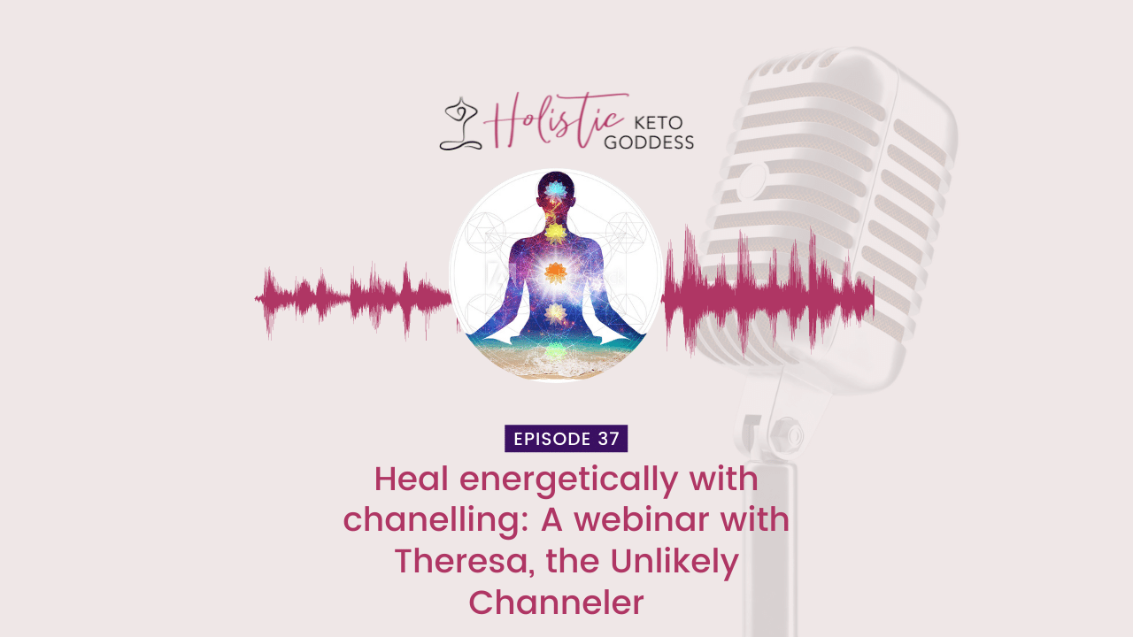 Heal energetically with chanelling: A webinar with Theresa, the Unlikely Channeler